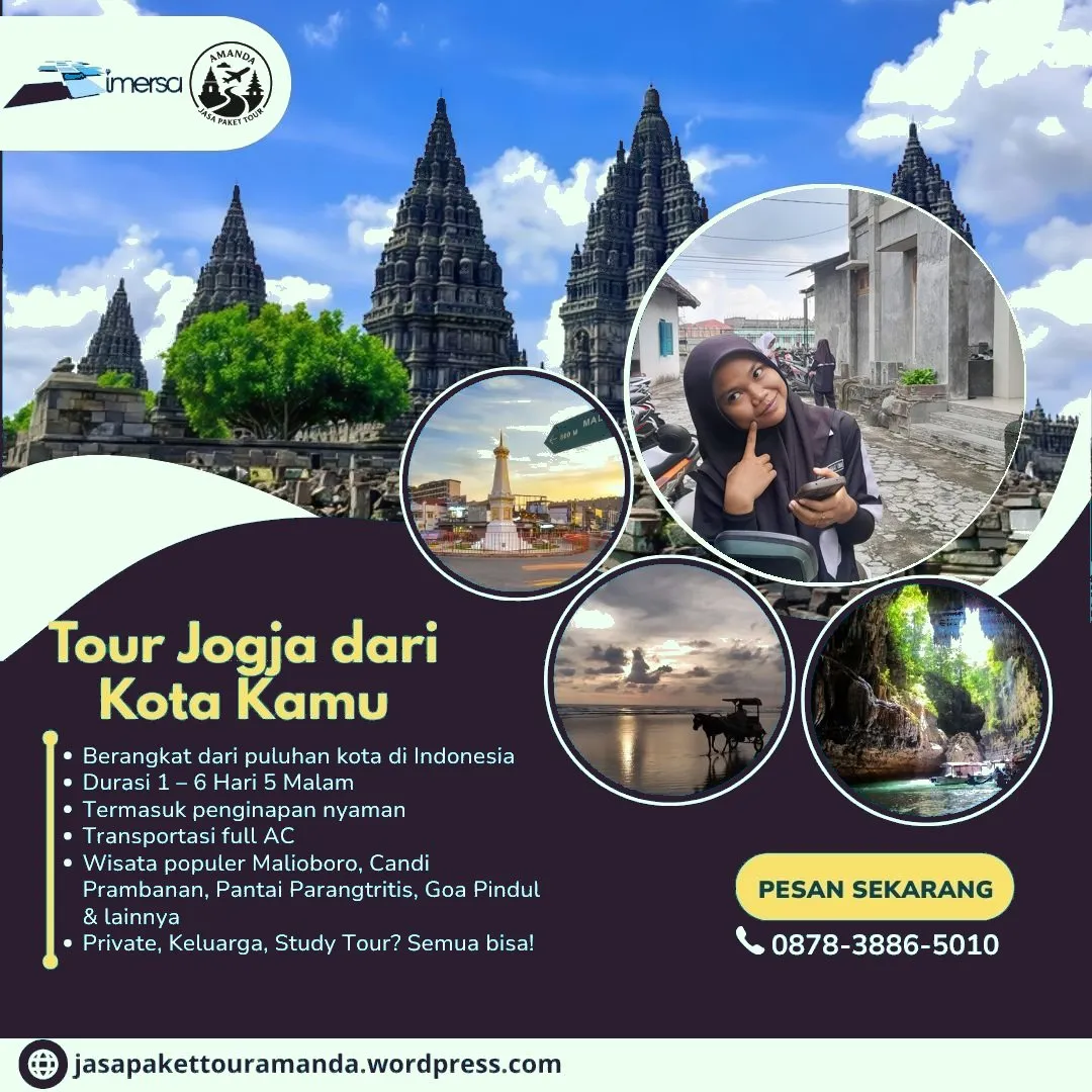 Paket Tour Jogja 1 Hari Dari Batam, Paket Tour Jogja 6 Hari 5 Malam Dari Pasuruan, Paket Tour Jogja 3 Hari 2 Malam Dari Tangerang, Paket Tour Jogja 5 Hari 4 Malam Dari Balikpapan, Paket Tour Jogja 6 Hari 5 Malam Dari Kupang, Tour Jogja Gratis, Paket Tour Jogja 4 Hari 3 Malam Dari Cilegon, Paket Wisata Ke Jogja 3 Hari 2 Malam, Paket Tour Jogja 4 Hari 3 Malam Dari Pekalongan, Contoh Brosur Paket Wisata Jogja