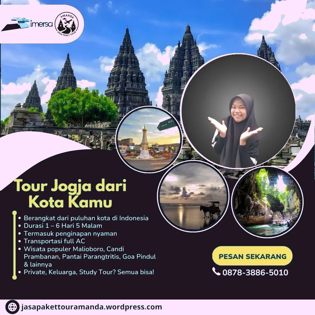Paket Tour Jogja Malang, Tour Private Jogja, Paket Tour Jogja 5 Hari 4 Malam Dari Lubuklinggau, Paket Tour Jogja 3 Hari 2 Malam Dari Makassar, Tour Travel Jogja Yang Bagus, Paket Tour Jogja 3 Hari 2 Malam Dari Lubuklinggau, Paket Wisata Anak di Jogja, Paket Tour Jogja 6 Hari 5 Malam Dari Surakarta, Tour Trip Jogja, Paket Tour Jogja 5 Hari 4 Malam Dari Serang