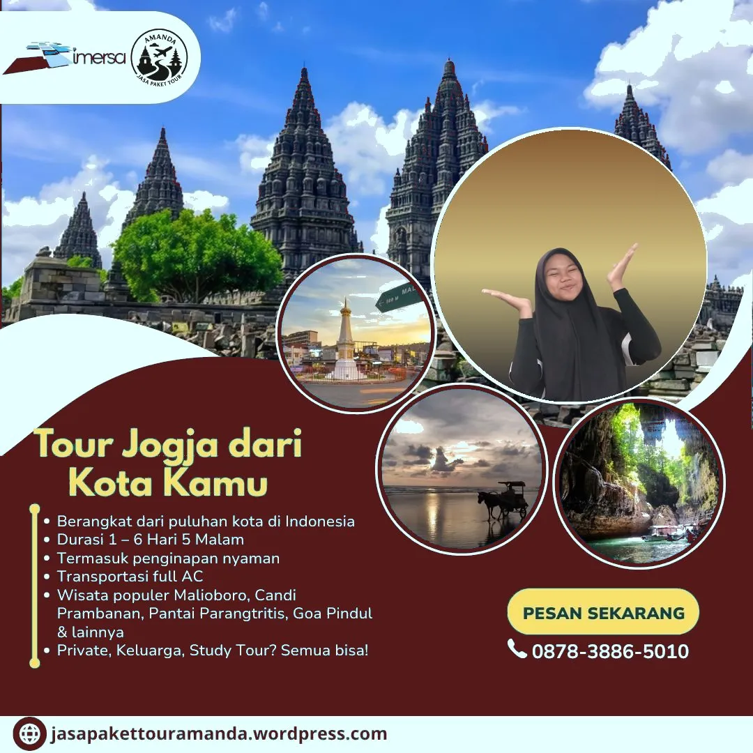 Paket Tour Jogja 5 Hari 4 Malam Dari Surabaya | 087838865010