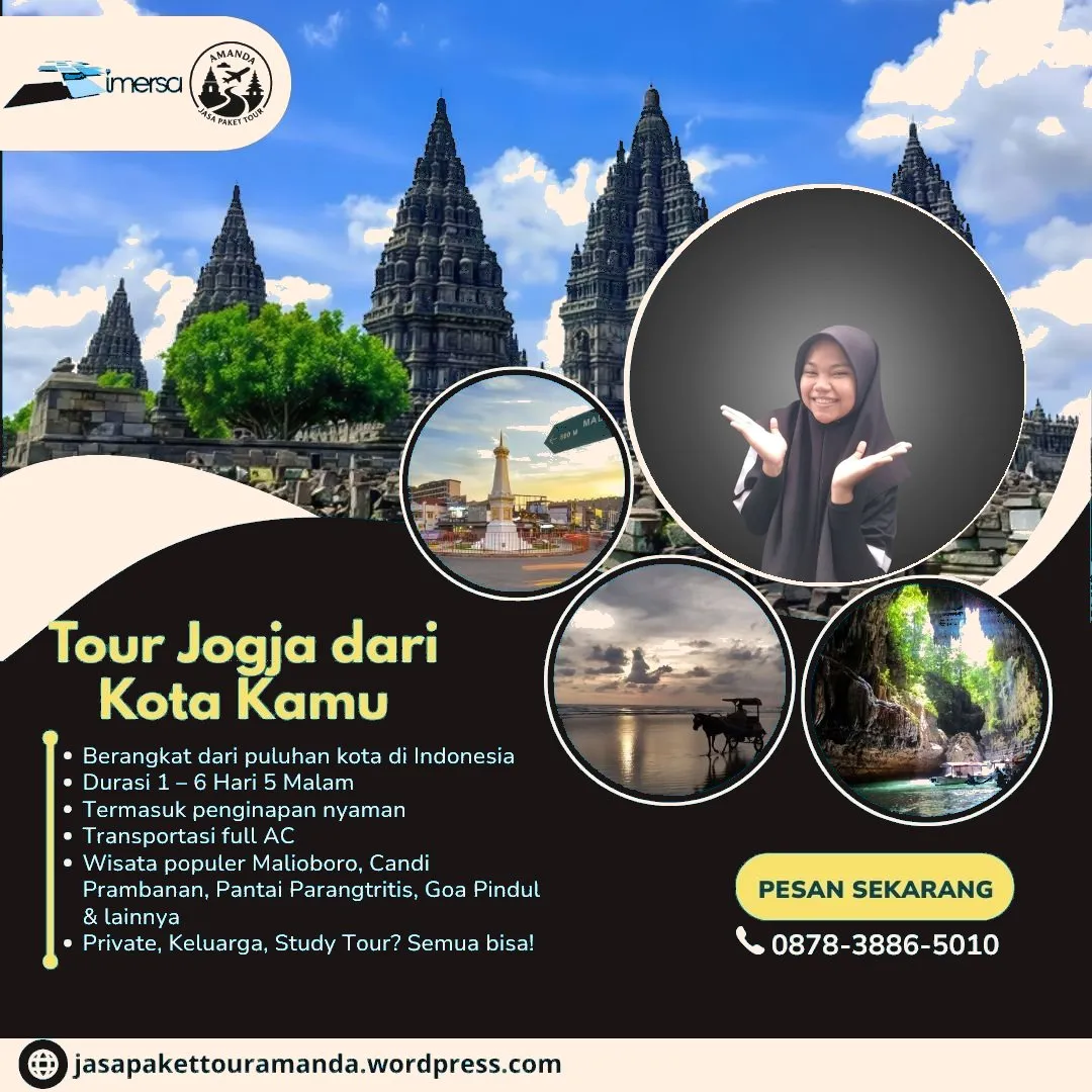 Paket Tour Jogja 4 Hari 3 Malam Dari Ambon, Paket Tour Jogja 4 Hari 3 Malam Dari Mataram, Paket Tour Jogja 5 Hari 4 Malam Dari Bandar Lampung, Paket Wisata Jakarta Jogja, Paket Tour Jakarta Jogja, Paket Tour Jogja 6 Hari 5 Malam Dari Palu, Paket One Day Tour Jogja, Paket Tour Jogja 6 Hari 5 Malam Dari Cimahi, Paket Liburan Jogja 3 Hari 2 Malam, Paket Wisata Murah Jogja Travel