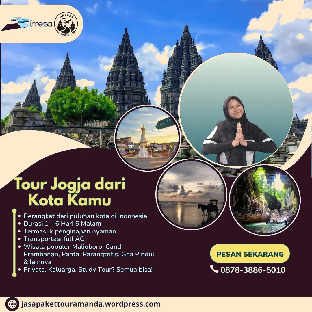 Paket Tour Jogja 6 Hari 5 Malam Dari Metro, Paket Wisata Medan Jogja, Paket Wisata Jogja Malang, Paket Tour Jogja 5 Hari 4 Malam Dari Denpasar, Paket Wisata Bali Dari Jogja, Tour Ke Jogja Dari Malang, Tour Jogja Semarang, Tour Jakarta Ke Jogja, Study Tour Ke Jogja Bahasa Inggris, Paket Tour Jogja 2 Hari 1 Malam Dari Kupang