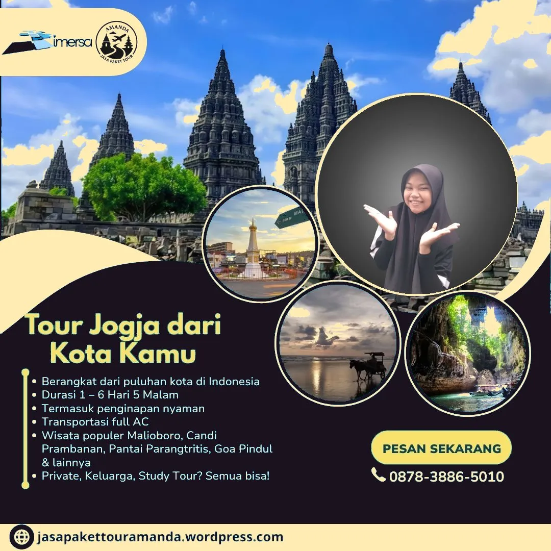 Paket Wisata Jogja Bus, Paket Tour Jogja 3 Hari 2 Malam Dari Kendari, Paket Tour Jogja 2 Hari 1 Malam Dari Balikpapan, Study Tour di Jogja, Paket Tour Jogja Murah, Paket Study Tour Jogja Dari Jakarta, Tour Jogja Gratis, Paket Tour Jogja 4 Hari 3 Malam Dari Palembang, Paket Wisata Jogja Lava Tour, Paket Tour Jogja 4 Hari 3 Malam Dari Bogor