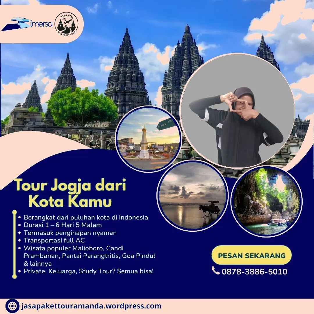 Paket Tour Jogja 2 Hari 1 Malam Dari Pekanbaru | 087838865010