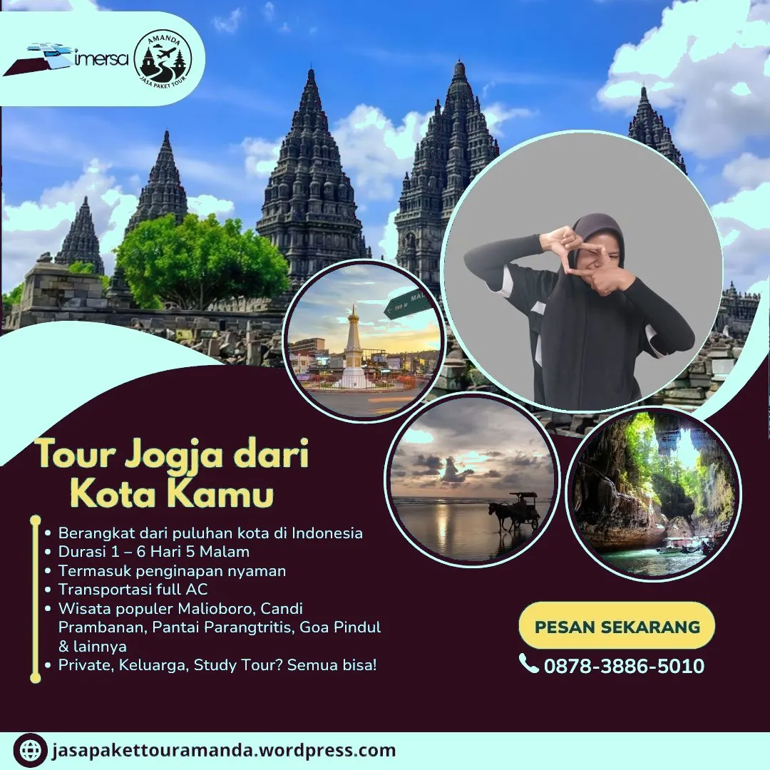 Harga Paket Tour Jogja, Paket Tour Jogja 6 Hari 5 Malam Dari Samarinda, Paket Tour Jogja 6 Hari 5 Malam Dari Palembang, Paket Tour Jogja 1 Hari Dari Salatiga, Paket Wisata Jogja 2 Hari, Paket Tour Jogja 2 Hari 1 Malam Dari Salatiga, Paket Tour Jogja 2 Hari 1 Malam Dari Tasikmalaya, Paket Tour Jogja 3 Hari 2 Malam Price, Paket Wisata Palembang Jogja, Tour Ke Jogja Dari Medan