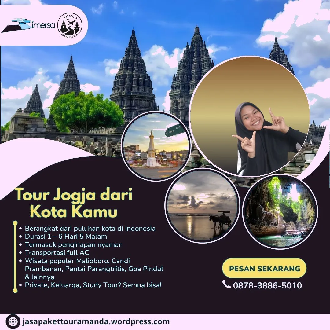 Paket Study Tour Bogor Jogja, Paket Tour Jogja 2 Hari 1 Malam Dari Padang, Paket Tour Lampung Jogja, Paket Wisata Jogja Magelang, Paket Wisata Jogja Bus, Paket Tour Jogja 2 Hari 1 Malam Dari Mojokerto, Paket Tour Jogja 6 Hari 5 Malam Dari Surakarta, Paket Tour Jogja 4 Hari 3 Malam Dari Semarang, Paket Tour Yogyakarta, Paket Tour Jogja 4 Hari 3 Malam Dari Cilegon