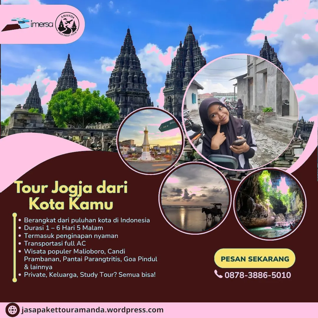 Paket Tour Jogja 5 Hari 4 Malam Dari Sukabumi | 087838865010