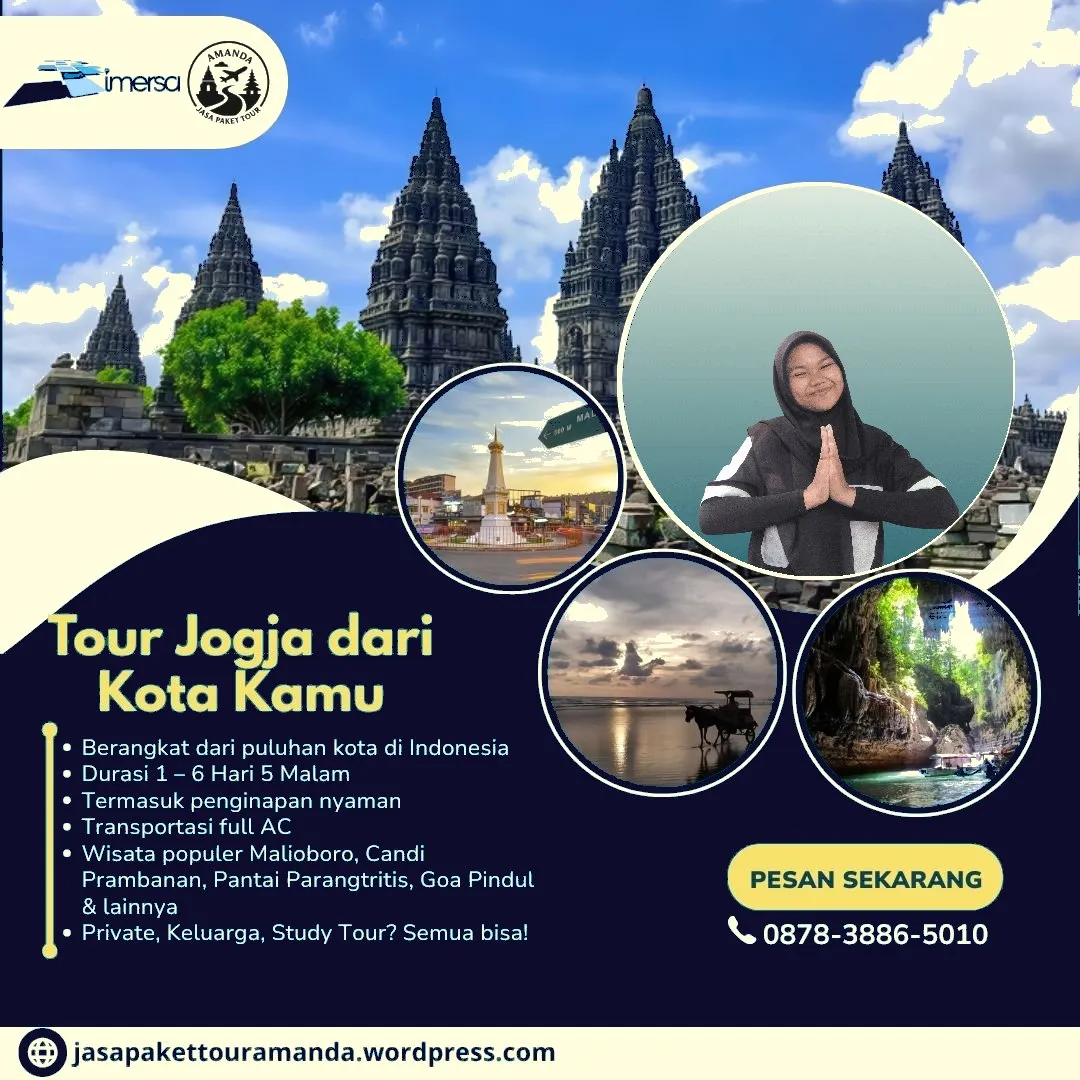 Paket Tour Jogja 4 Hari 3 Malam Dari Medan, Paket Tour Jogja 2 Hari 1 Malam Murah, Paket Wisata Jogja Untuk Keluarga, Rute Paket Wisata Jogja, Study Tour Ke Jogja Bahasa Jawa, Paket Tour Jogja 6 Hari 5 Malam Dari Medan, Paket Wisata Jogja Tanpa Penginapan, Paket Tour Jogja 2 Hari 1 Malam Tanpa Hotel, Paket Tour Jogja 4 Hari 3 Malam Dari Bogor, Paket Tour Jogja 4 Hari 3 Malam Dari Ambon