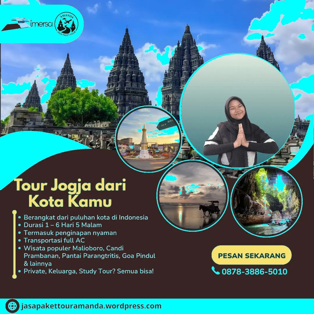 Paket Tour Jogja 4 Hari 3 Malam Dari Bengkulu | 087838865010