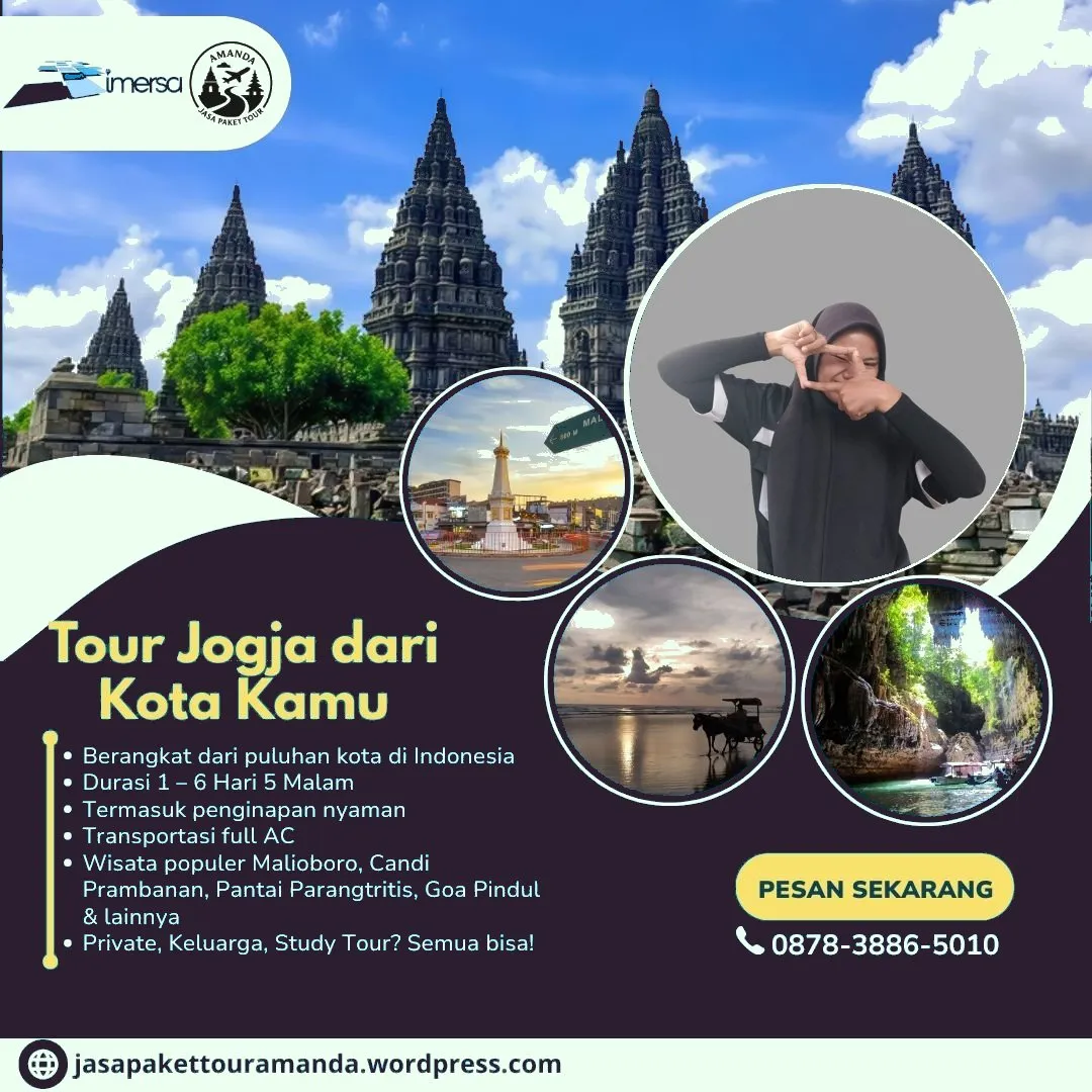 Tour Guide Jogja Murah, Paket Tour Jogja 3 Hari 2 Malam Dari Magelang, Paket Tour Jogja 3 Hari 2 Malam Dari Lubuklinggau, Paket Tour Jogia 2 Hari 1 Malam, Paket Tour Jogja 4 Hari 3 Malam Dari Mataram, Paket Tour Jogja 5 Hari 4 Malam Dari Lubuklinggau, Paket Tour Jogja 1 Hari Dari Malang, Paket Tour Jogja 6 Hari 5 Malam Dari Binjai, Paket Wisata Jogja Bromo, Paket Tour Jogja 4 Hari 3 Malam Dari Bima