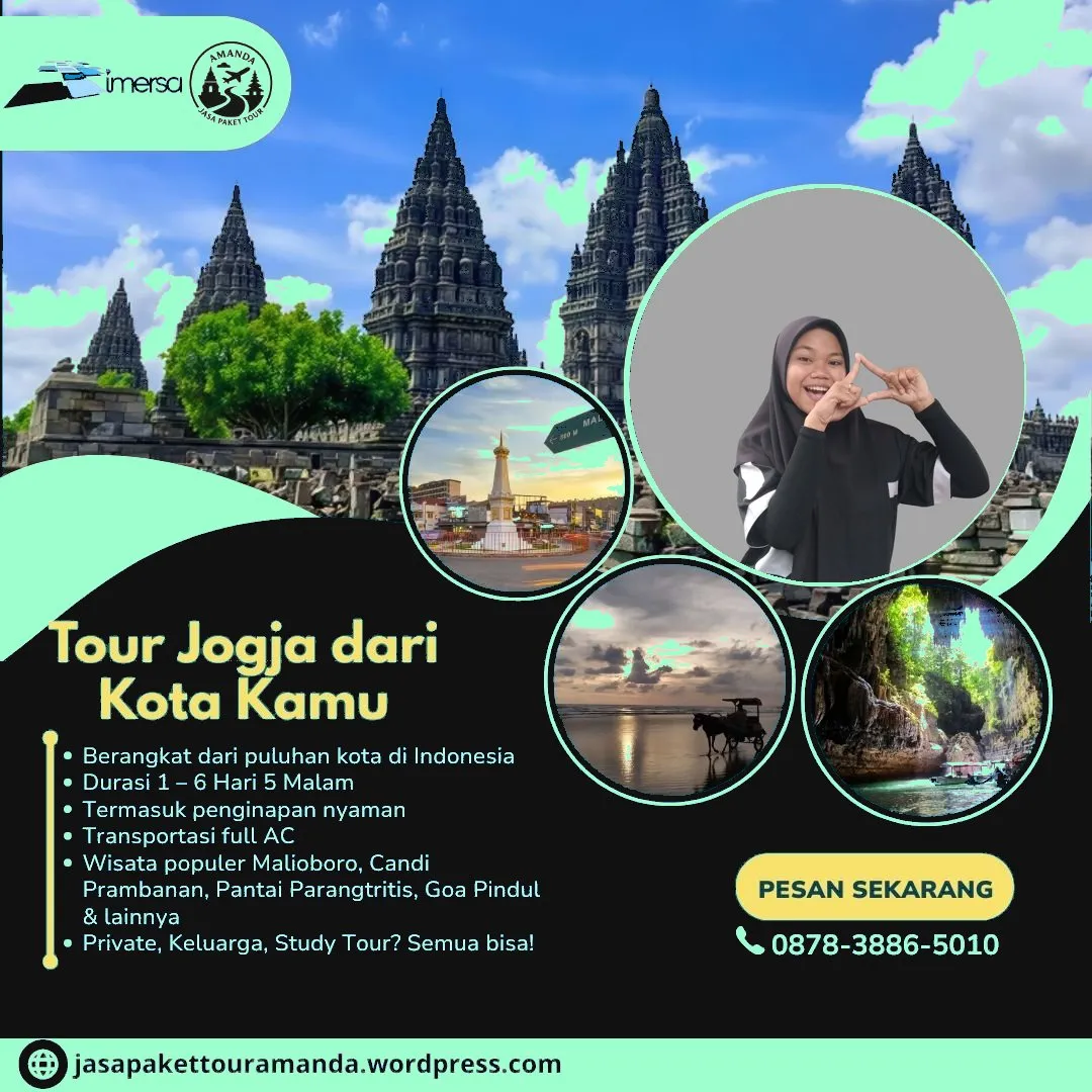 Paket Tour Jogja 3 Hari 2 Malam Dari Batam | 087838865010